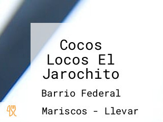 Cocos Locos El Jarochito