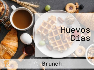 Huevos Días