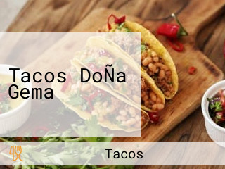 Tacos DoÑa Gema