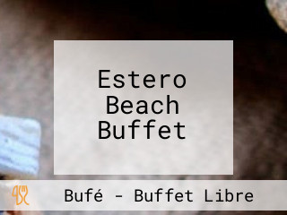 Estero Beach Buffet