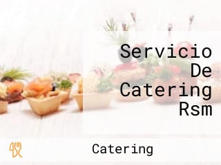 Servicio De Catering Rsm