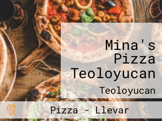 Mina's Pizza Teoloyucan