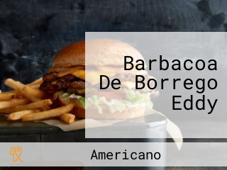 Barbacoa De Borrego Eddy