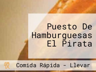 Puesto De Hamburguesas El Pirata