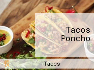 Tacos Poncho