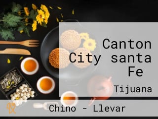 Canton City（santa Fe）