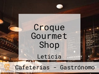 Croque Gourmet Shop