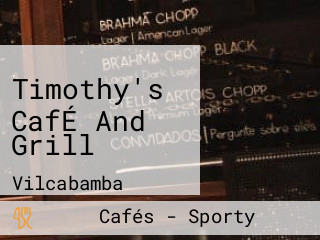 Timothy's CafÉ And Grill