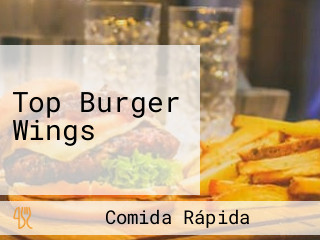 Top Burger Wings