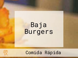 Baja Burgers