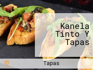 Kanela Tinto Y Tapas