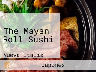 The Mayan Roll Sushi