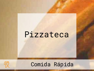 Pizzateca