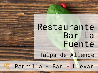 Restaurante Bar La Fuente