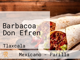 Barbacoa Don Efren