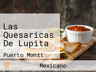 Las Quesaricas De Lupita