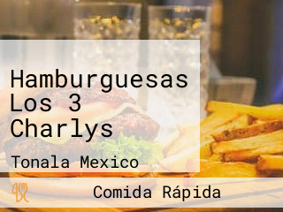 Hamburguesas Los 3 Charlys