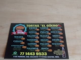 Tortas El GÜero 5 De Febrero Esq. Calvario Tecámac Centro