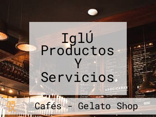 IglÚ Productos Y Servicios