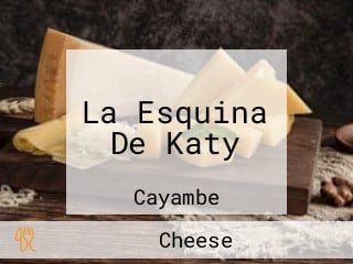 La Esquina De Katy