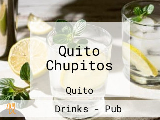 Quito Chupitos