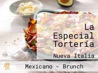 La Especial Tortería