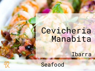 Cevicheria Manabita