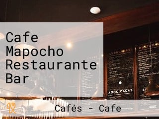 Cafe Mapocho Restaurante Bar