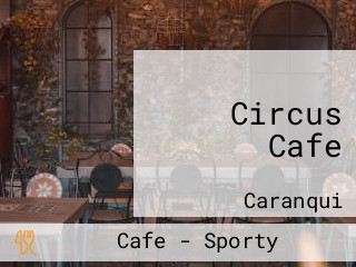 Circus Cafe