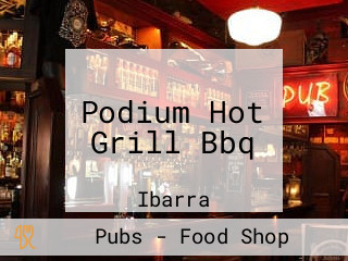 Podium Hot Grill Bbq