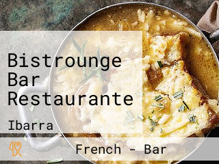 Bistrounge Bar Restaurante