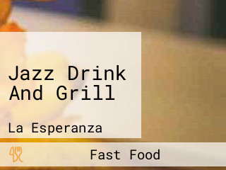 Jazz Drink And Grill