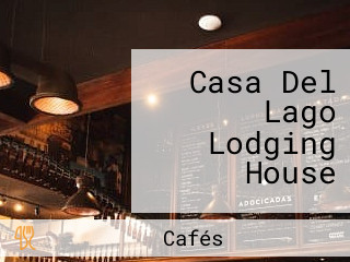 Casa Del Lago Lodging House