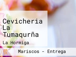 Cevicheria La Tumaqurña