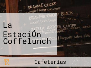 La EstaciÓn Coffelunch