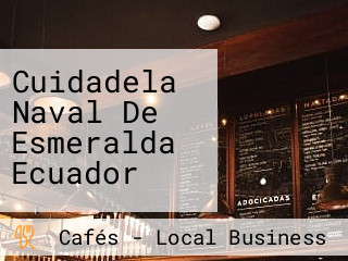 Cuidadela Naval De Esmeralda Ecuador