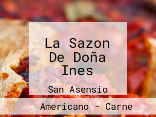 La Sazon De Doña Ines