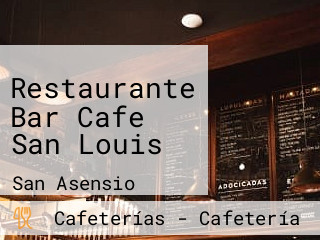 Restaurante Bar Cafe San Louis