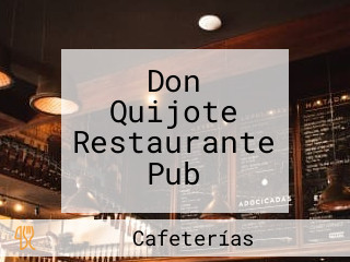 Don Quijote Restaurante Pub