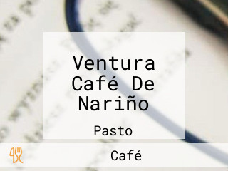 Ventura Café De Nariño