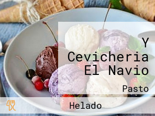 Y Cevicheria El Navio