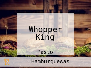 Whopper King