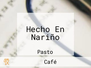 Hecho En Nariño