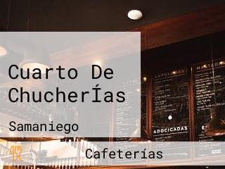 Cuarto De ChucherÍas