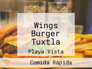 Wings Burger Tuxtla