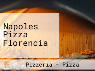 Napoles Pizza Florencia