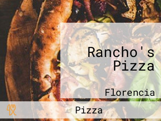 Rancho's Pizza