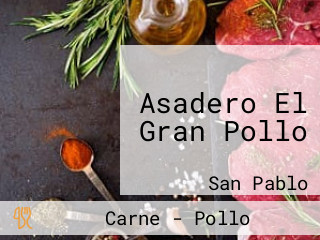 Asadero El Gran Pollo