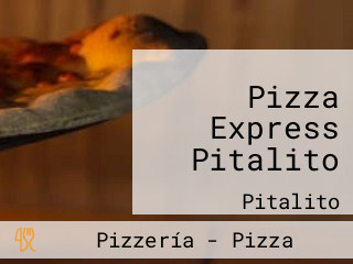 Pizza Express Pitalito