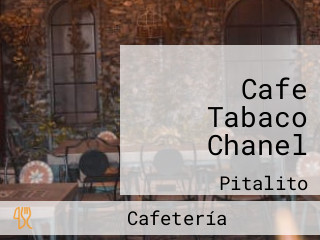 Cafe Tabaco Chanel